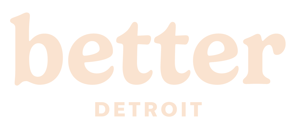 Better Detroit